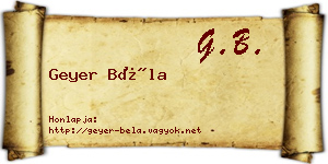 Geyer Béla névjegykártya
